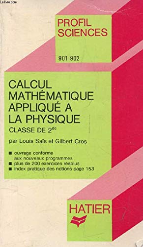 Calcul mathématique appliqué à la physique: Classe de 2ED
