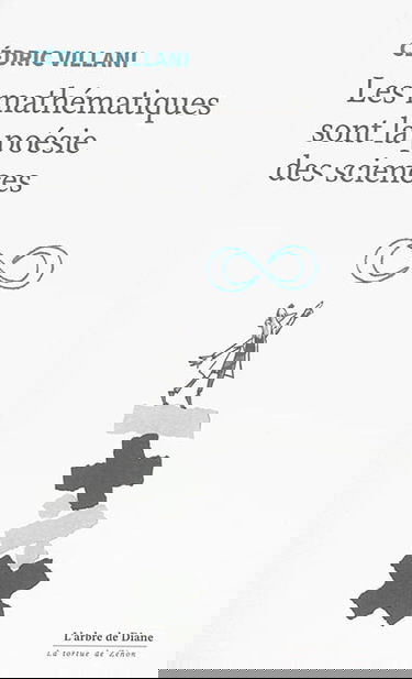 Les mathématiques sont la poésie des sciences