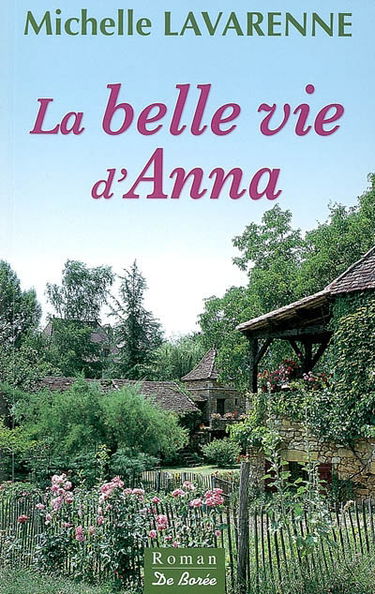 La belle vie d'Anna