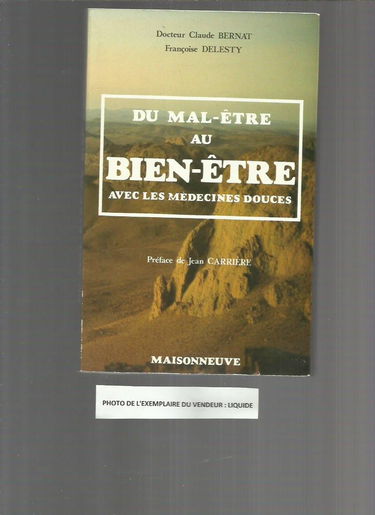 Du mal-être au bien-être avec les médecines douces