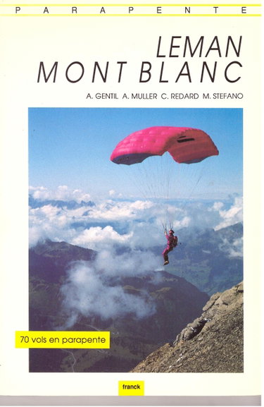 Couverture de Léman, Mont-Blanc : 70 vols en parapente