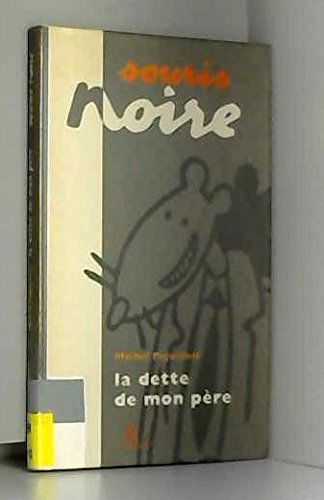 La dette de mon père
