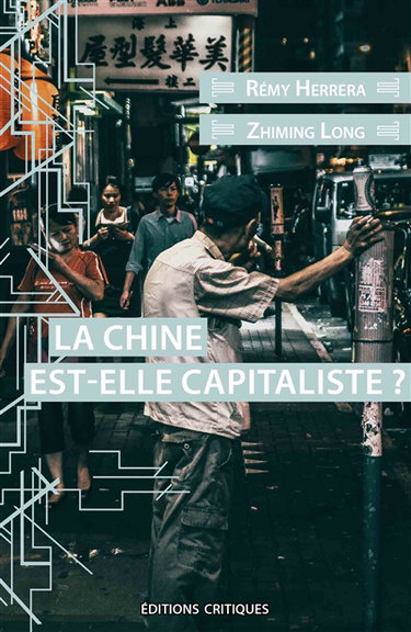 Couverture de La Chine est-elle capitaliste ?
