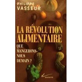 La révolution alimentaire : que mangerons-nous demain ?