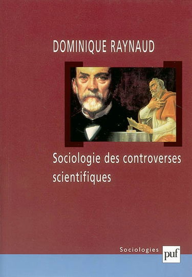 Sociologie des controverses scientifiques