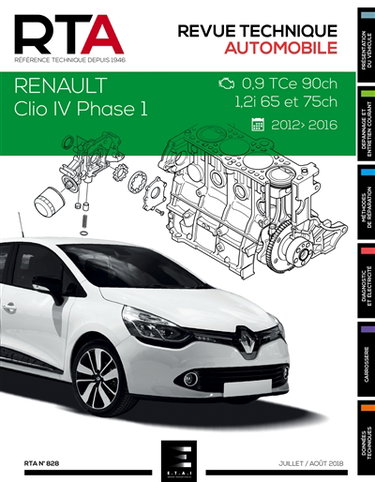 Couverture de Revue technique automobile, n° 828. Renault Clio IV phase 1 : 0,9 TCe 90 ch, 1,2i 65 et 75 ch : 2012-2016