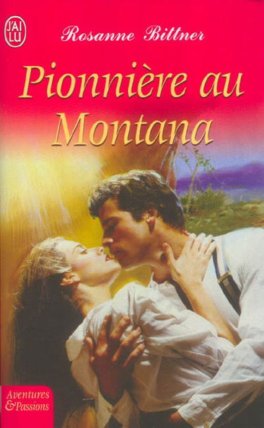 Pionnière au Montana