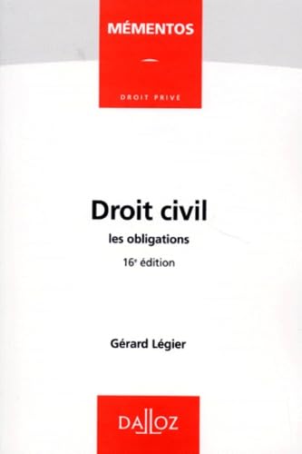 Droit Civil. Les Obligations, 16eme Edition 1998