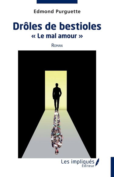 Drôles de bestioles : le mal amour