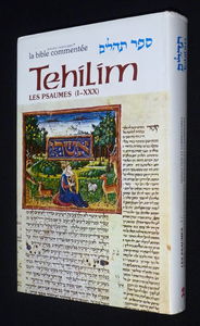 Tehilim, les Psaumes I
