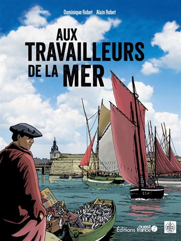 Aux travailleurs de la mer