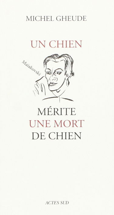 Un Chien mérite une mort de chien