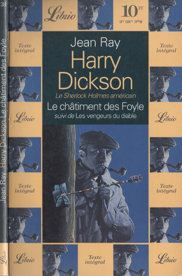 Le châtiment des Foyle. Les vengeurs du diable : Harry Dickson