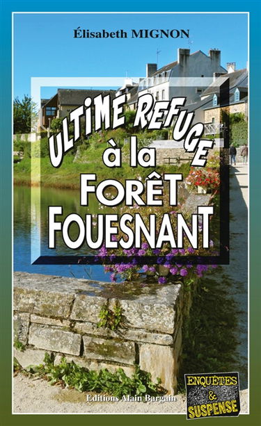 Ultime refuge à La Forêt-Fouesnant