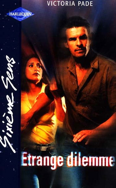 Etrange dilemme