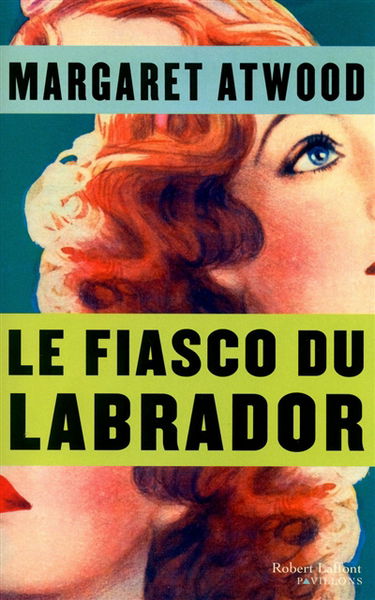 Le fiasco du Labrador : et autres nouvelles