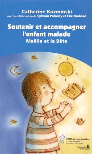 Soutenir et accompagner l'enfant malade