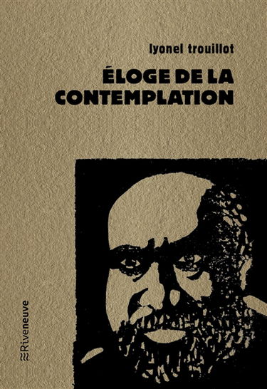 Eloge de la contemplation. Les dits du fou de l'île. Rendez-vous