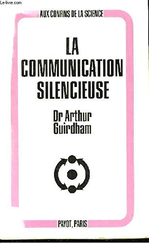 Couverture de La Communication silencieuse