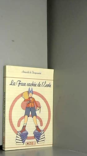 La Face cachée de l'école