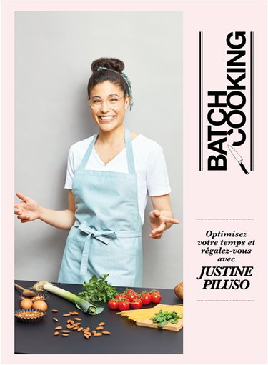 Couverture de Batch cooking : en 2 h, je cuisine pour toute la semaine