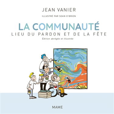 La communauté : lieu du pardon et de la fête