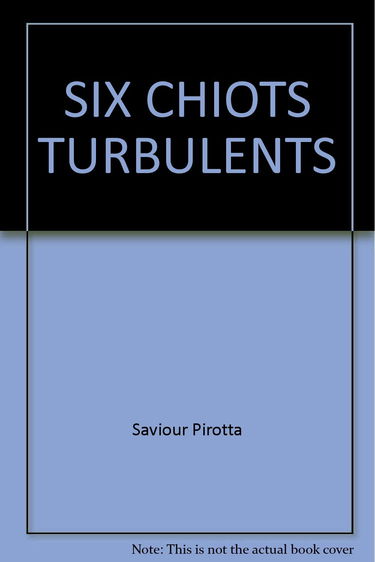 Six chiots turbulents