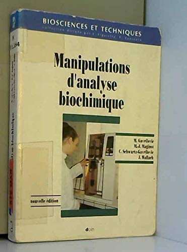Manipulations d'analyses biochimiques