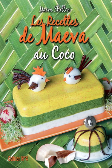 Les recettes de Maeva au coco