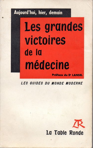 Les grandes victoires de la medecine