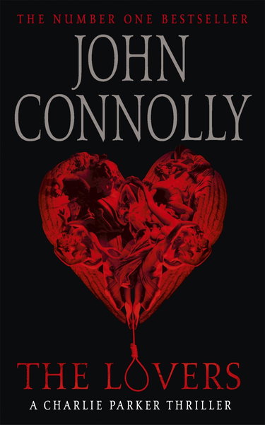 Couverture de The Lovers: Private Investigator Charlie Parker hunts evil in the eighth book in the globally bestselling series par John Connolly