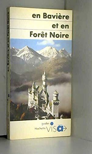 EN BAVIERE ET EN FORET NOIRE