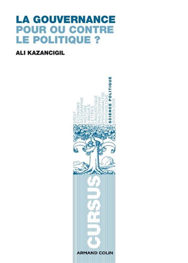 La gouvernance : pour ou contre le politique ?