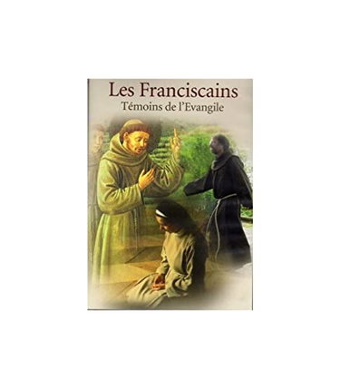 Couverture de Les Franciscains - Témoins de l'Évangile