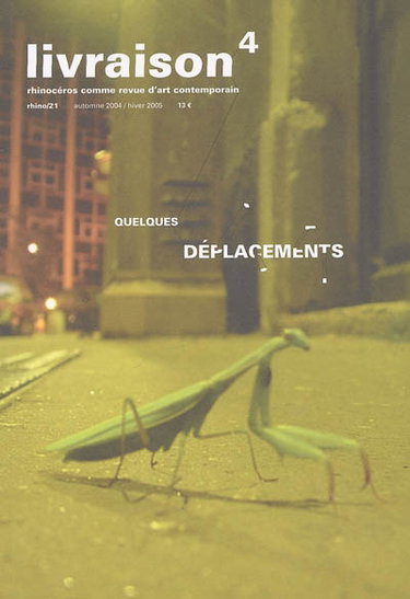 Couverture de Livraison, n° 4. Quelques déplacements par Collectif