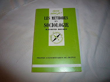 LES METHODES EN SOCIOLOGIE