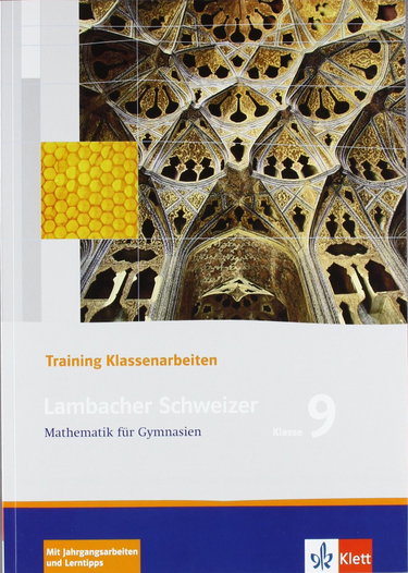 Couverture de Lambacher Schweizer. 9. Schuljahr. Trainingsheft für Klassenarbeiten: Mathematik für Gymnasien Klasse 9