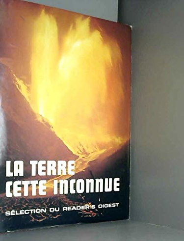 La Terre, cette inconnue
