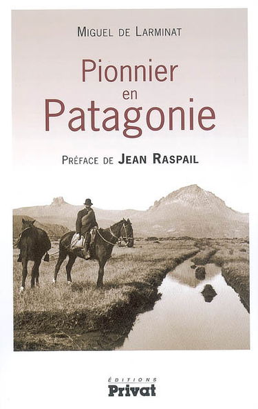 Pionnier en Patagonie