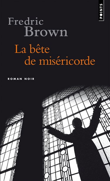 La bête de miséricorde