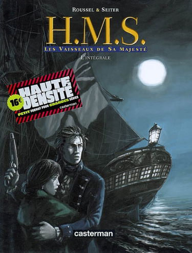 HMS : les vaisseaux de sa majesté : l'intégrale