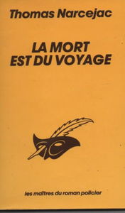 La Mort est du voyage