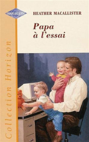 Papa à l'essai