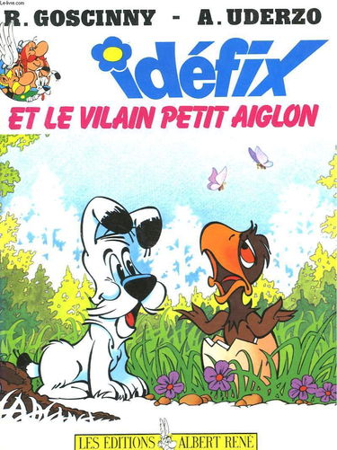 Idéfix et le vilain petit aiglon
