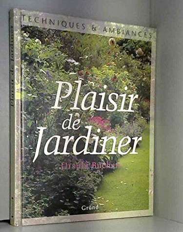 Plaisir de jardiner
