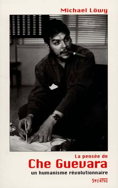 La pensée de Che Guevara