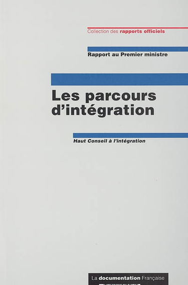 Les parcours d'intégration : rapport au Premier ministre