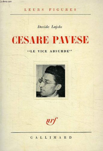 Cesare Pavese : le vice absurde