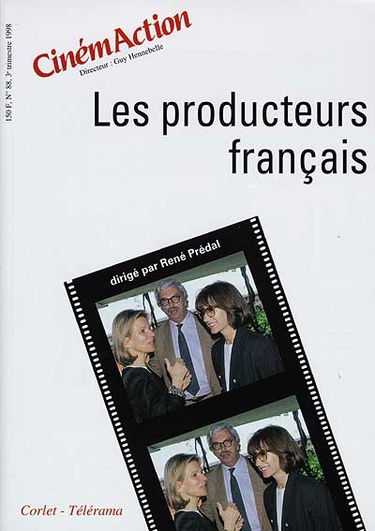 CinémAction, n° 88. Les producteurs français