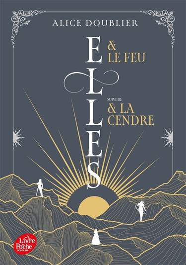 Elles & le feu. Elles & la cendre